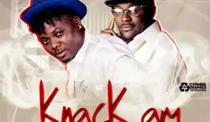 TeeQ Bello - Knack Am ft. DJ Baddo (Prod. By Killertunes)